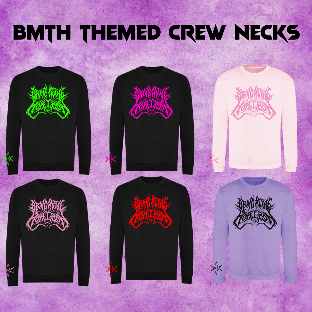 BMTH Themed Crew Neck D2